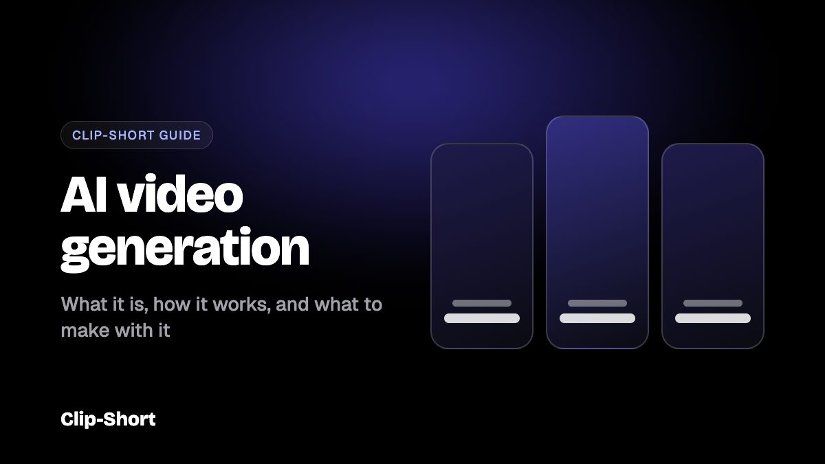 AI Video Generation: Everything You Need to Know in 2026