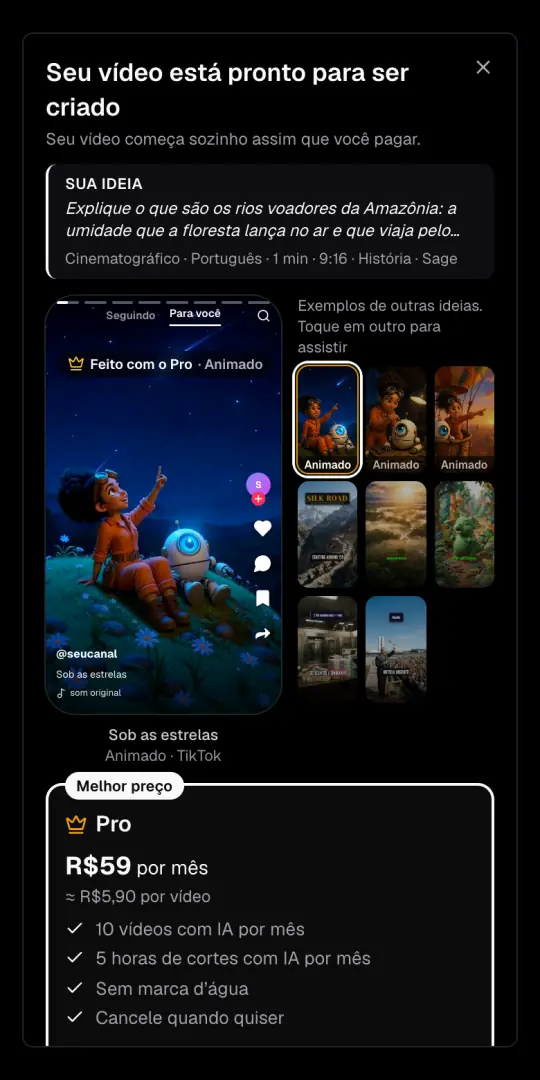 A janela «Seu vídeo está pronto para ser criado», com a ideia e as opções em cima, exemplos feitos com o Pro e o plano Pro com o preço em reais.