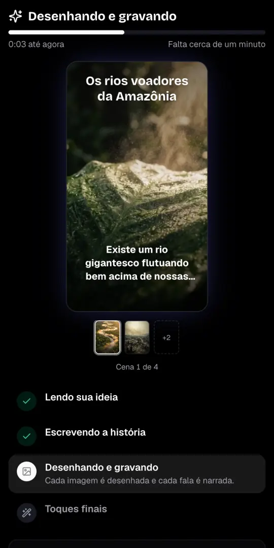 A tela «Desenhando e gravando» com a primeira imagem do vídeo de curiosidades, a linha de narração e os quatro passos embaixo.