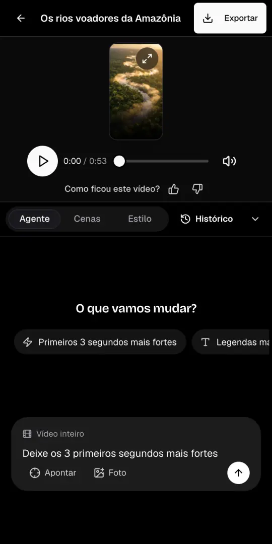 A aba Agente da página do vídeo, com o pedido «Deixe os 3 primeiros segundos mais fortes» escrito na caixa de chat.