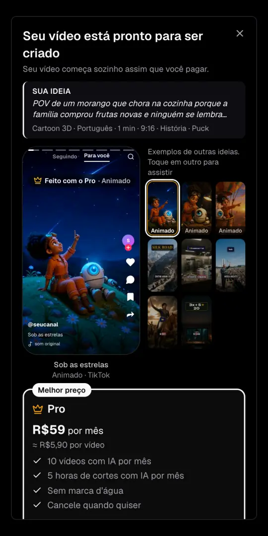 A janela «Seu vídeo está pronto para ser criado», com a ideia e as opções em cima, exemplos feitos com o Pro e o plano Pro com o preço em reais.